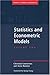 Book Statistics and Econometric Models: Volume 2, Testing, Confidence Regions, Model Selection and Asymptotic Theory (Themes in Modern Econometrics)