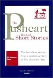 The Pushcart Book of Short Stories: The Best Stories from a Quarter-Century of the Pushcart Prize