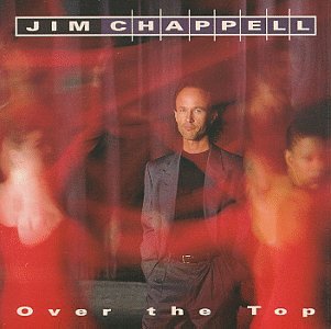 Jim Chappell - Over the Top - Zortam Music