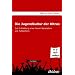 Die Jugendkultur der Ultras: Zur Entstehung einer neuen Generation von Fu�ballfans