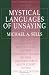 Mystical Languages of Unsaying