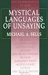 Mystical Languages of Unsaying
