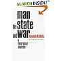 Man, the State and War: A Theoretical Analysis