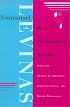 Emmanuel Levinas: Basic Philosophical Writings (Studies in Continental Thought)