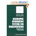 Geographic Information Systems for Transportation: Principles and Applications (Spatial Information Systems)