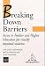 Breaking Down Barriers - Access to Further and Higher Education for Visually Impaired Students