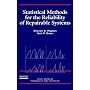 Statistical Methods for the Reliability of Repaira&hellip by Steven E. Rigdon