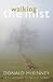 Walking the Mist: Celtic Spirituality for the 21st Century