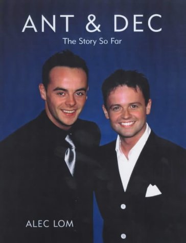 Ant And Dec: 'Loving Every Second'