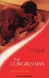 The Cowgirl s Man (Sensual Romance)