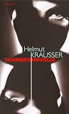 Schmerznovelle - Helmut Krausser