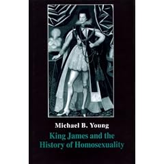 King James and the History of Homosexuality