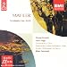 Musique : Symphonies n° 3, en ré mineur & n° 4, en sol majeur