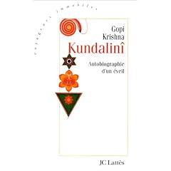 Kundalini, autobiographie d'un �veil