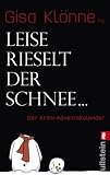 Leise rieselt der Schnee.. - Der Krimi-Adventskalender - 