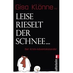 Leise rieselt der Schnee... Der Krimi-Adventskalender
