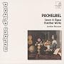 Pachelbel: Canon & Gigue; Chamber Works