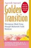 Golden Transition: Menopause Made Easy With Maharishi Vedic Medicine