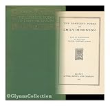 The complete poems of Emily Dickinson, with an introduction by her niece, Martha Dickinson Bianchi