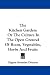 The Kitchen Garden: Or The Culture In The Open Ground Of Roots, Vegetables, Herbs And Fruits