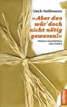 Aber das w�r' doch nicht n�tig gewese...