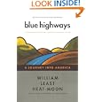 Blue Highways: A Journey into America