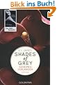 Shades of Grey - Geheimes Verlangen: Band 1 - Roman