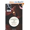 Shades of Grey - Geheimes Verlangen: Band 1 - Roman