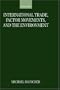 International Trade, Factor Movements, and the Environment