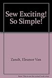 Sew exciting! so simple!