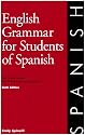 English Grammar for Students of Spanish: English Grammar for Students of Spanish