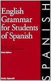 : English Grammar for Students of Spanish: English Grammar for Students of Spanish