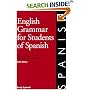 English Grammar for Students of Spanish: English Grammar for Students of Spanish