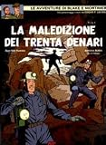 La maledizione dei trenta denari: 2 (Blake & Mortimer)