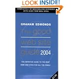 The Good Web Site Guide 2004'