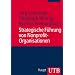Strategische F�hrung von Nonprofit-Organisationen (Uni-Taschenb�cher M)
