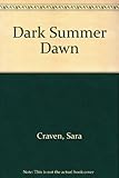Dark summer dawn