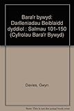 Bara'r bywyd : darlleniadau Beiblaidd dyddiol : Salmau 101-150