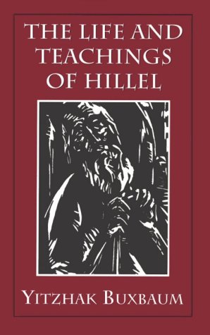 The Life and Teachings of Hillel
