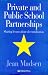 Book Private And Public School Partnerships: Sharing Lessons About Decentralization