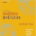 Guided Mindfulness Meditation :: Jon Kabat-Zinn