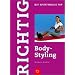 Richtig Body-Styling