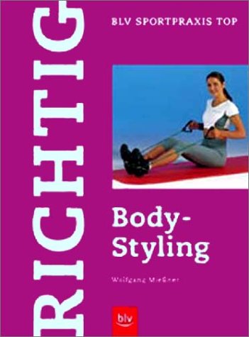 Blv Buchverlag Richtig Body-Styling