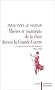 Mis�res et Tourments de la chair durant la Grande Guerre : Les Moeurs sexuelles des Fran�ais 1914-1918