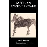 Ayshe, An Anatolian Tale
