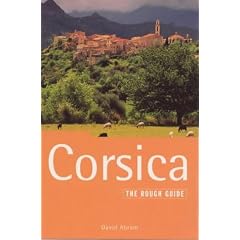 Corsica: The Rough Guide (Rough Guide to Corsica)