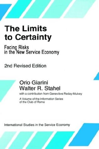 The Limits to Certainty (International Studies in the Service Economy)