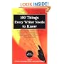 100 Things Every Writer Needs to Know