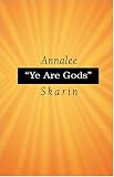 Ye Are Gods