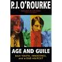Age and Guile Beat Youth, Innocence and a Bad Haircut